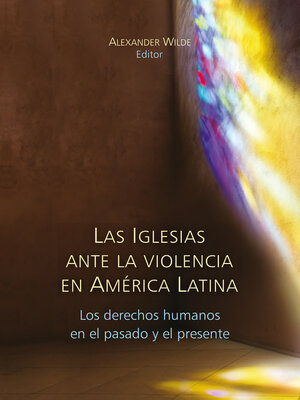 cover image of Las Iglesias ante la violencia en América Latina